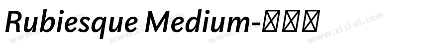 Rubiesque Medium字体转换